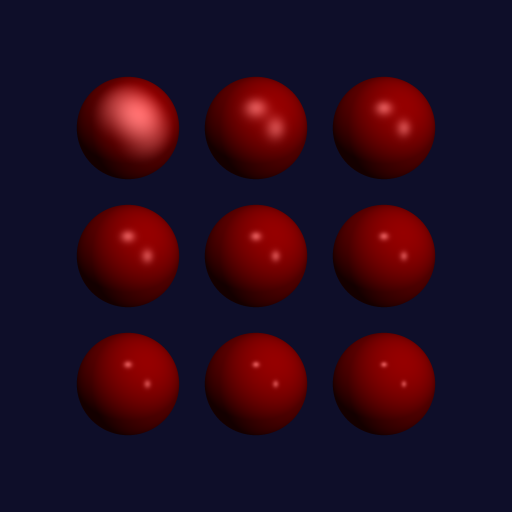 9 red spheres, where the power is increasing, to produce sharper highlight, giving the spheres an increasing reflection look